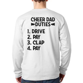 Cheerleading Papa Cheer Dad Duties Drive Pay Clap Back Print Long Sleeve T-shirt | Mazezy AU