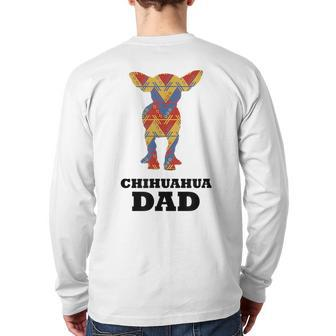 Chihuahua Dad Mexican Blanket Dog Silhouette Back Print Long Sleeve T-shirt | Mazezy UK