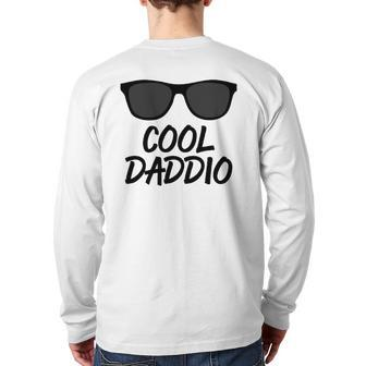 Cool Daddio Sunglasses Dad Back Print Long Sleeve T-shirt | Mazezy