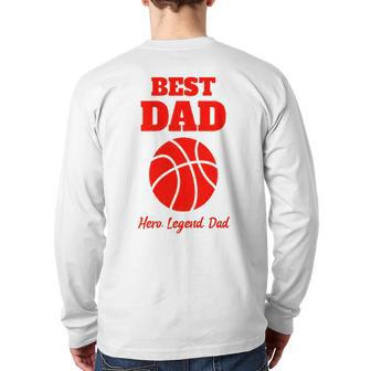 Dad Basketball Cool Fathers Day Dad Basketball S Back Print Long Sleeve T-shirt | Mazezy
