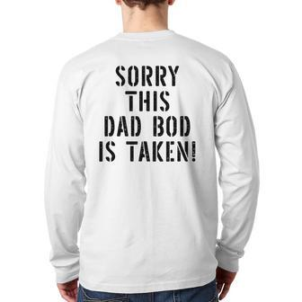 This Dad Bod Is Taken For Men Back Print Long Sleeve T-shirt | Mazezy UK