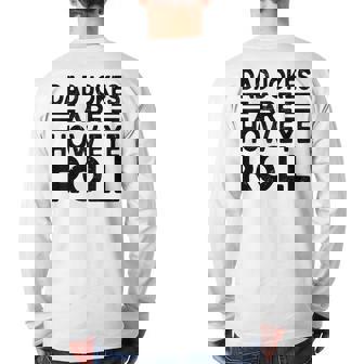 Dad Jokes Are How Eye Roll Dad Vintage Papa Father Day Back Print Long Sleeve T-shirt | Mazezy