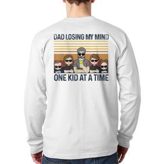 Dad Losing My Mind One Kid At A Time Father's Day Back Print Long Sleeve T-shirt | Mazezy