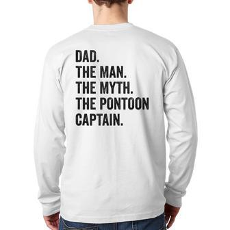 Dad Man Myth Pontoon Captain I Daddy Pontoon Back Print Long Sleeve T-shirt | Mazezy