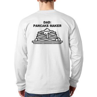 Dad The Pancake Maker Father's Day Tee Back Print Long Sleeve T-shirt | Mazezy