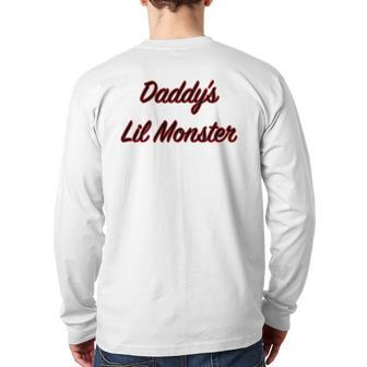 Daddy's Lil Monster Father Back Print Long Sleeve T-shirt | Mazezy