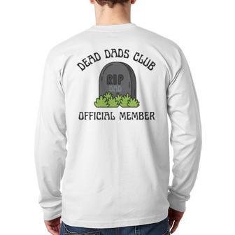 Dead Dad Club Official Member Back Print Long Sleeve T-shirt | Mazezy