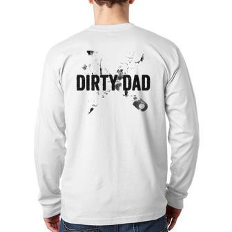 Dirty Dad Father’S Day Vintage Back Print Long Sleeve T-shirt | Mazezy