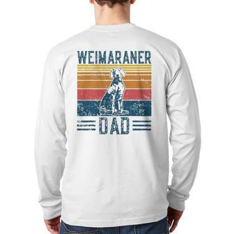 Dog Weim Dad Vintage Weimaraner Dad Back Print Long Sleeve T-shirt | Mazezy