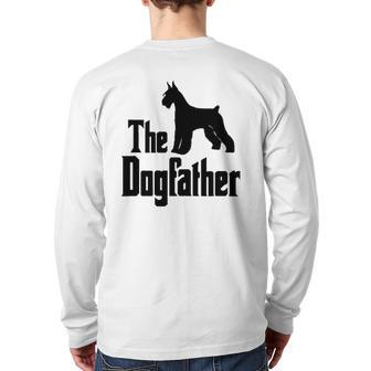 The Dogfather Giant Schnauzer Dog Idea Back Print Long Sleeve T-shirt | Mazezy