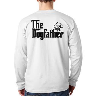 The Dogfather Pitbull Father Dog Lover Back Print Long Sleeve T-shirt | Mazezy
