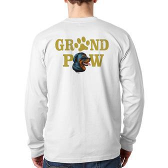 Dogs 365 Rottweiler Grand Paw Grandpaw Grandpa Dog Lover Back Print Long Sleeve T-shirt | Mazezy