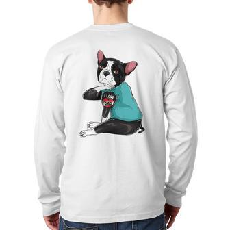 Father's Day Dog Dad Boston Terrier I Love Dad Tattoo Back Print Long Sleeve T-shirt | Mazezy