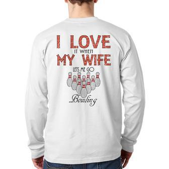 Bowling For Husband Father Bowler Back Print Long Sleeve T-shirt | Mazezy