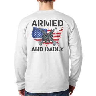 Fathers Day Pun Us Flag Deadly Dad Armed And Dadly Back Print Long Sleeve T-shirt | Mazezy