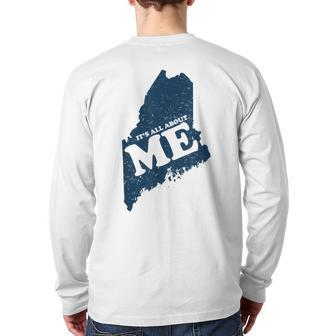 All About Me Maine Back Print Long Sleeve T-shirt - Monsterry CA