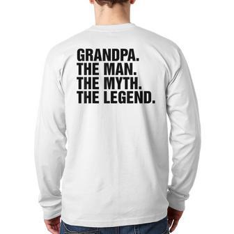 Grandpa The Man The Myth The Legend T Back Print Long Sleeve T-shirt | Mazezy