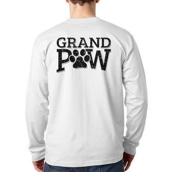 Grandpaw Dog Grandpa S Grand Paw Men Dad Father Back Print Long Sleeve T-shirt | Mazezy