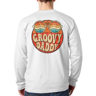 Groovy Daddy 70S Aesthetic Nostalgia 1970'S Retro Dad Back Print Long Sleeve T-shirt | Mazezy