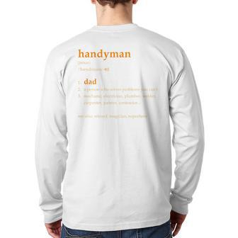 Handyman Dad Definition For Fathers Day Back Print Long Sleeve T-shirt | Mazezy