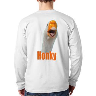 Honky T Goose With Attitude Th Tongue Edgy Back Print Long Sleeve T-shirt - Monsterry DE