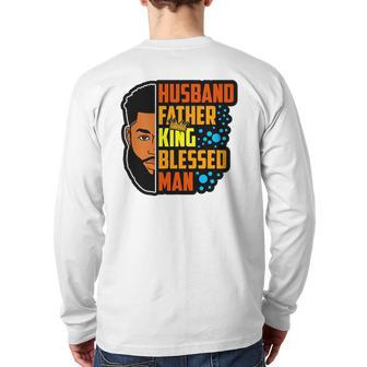Husband Father King Blessed Man Black Melanin Men Husband Back Print Long Sleeve T-shirt | Mazezy