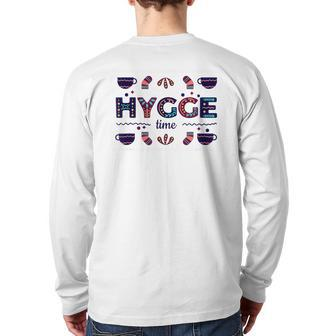 Hygge Time Enjoying Simple Things In Life Back Print Long Sleeve T-shirt - Monsterry