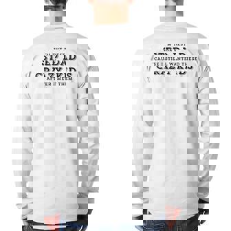 I'm The Best Step Dad Crazy Father's Day Back Print Long Sleeve T-shirt | Mazezy