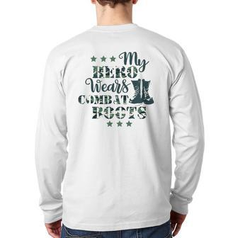 Kids My Daddy Hero Wears Combat Boots Military Dad Army Back Print Long Sleeve T-shirt | Mazezy