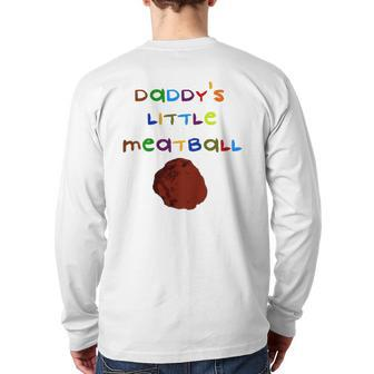 Kids Daddy's Little Meatball Kids Italian Cute Saying Quote Back Print Long Sleeve T-shirt | Mazezy