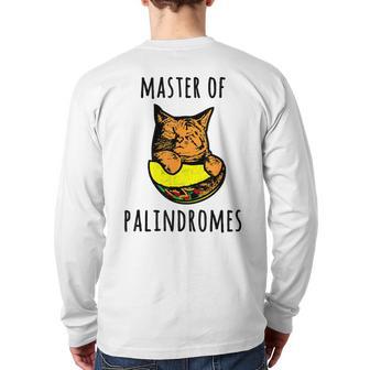 Master Of Palindromes Taco Cat Spelled Backwards Tacocat Back Print Long Sleeve T-shirt - Monsterry AU