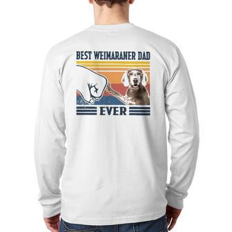 Mens Best Weimaraner Dad Ever Dog Lover Father's Day Back Print Long Sleeve T-shirt | Mazezy
