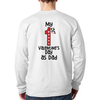 Mens My First Valentines Day As Dad Back Print Long Sleeve T-shirt | Mazezy