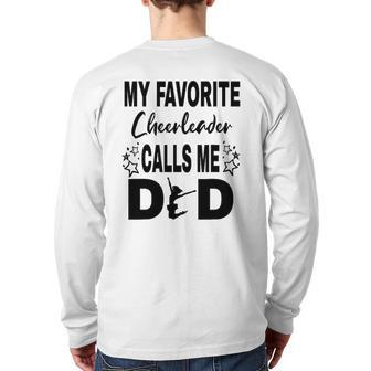 Mens Cheer Dad My Favorite Cheerleader Calls Me Dad Back Print Long Sleeve T-shirt | Mazezy