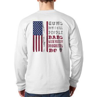 Mens Guns Don't Kill People Dads With Pretty Daughters Men Back Print Long Sleeve T-shirt | Mazezy