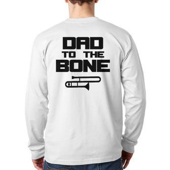 Mens School Marching Band Parent Trombone Dad Back Print Long Sleeve T-shirt | Mazezy