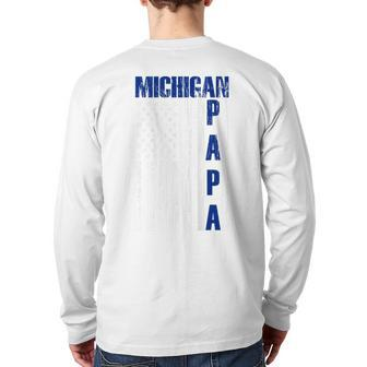 Michigan Proud Papa For Dad Grandpa Father Day 2021 Back Print Long Sleeve T-shirt | Mazezy