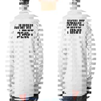 Nothing But A Peanut Gym S Back Print Long Sleeve T-shirt | Mazezy