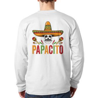 Papacito Mexican Skull Cinco De Mayo Back Print Long Sleeve T-shirt | Mazezy