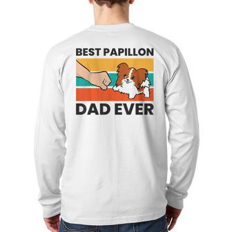 Papillon Dog Owner Best Papillon Dad Ever Back Print Long Sleeve T-shirt | Mazezy