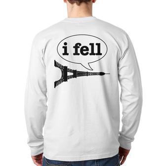 Paris I Fell Tower Eiffel France Souvenir French Back Print Long Sleeve T-shirt - Monsterry AU