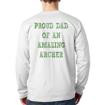 Proud Dad Of An Amazing Archer School Pride Back Print Long Sleeve T-shirt | Mazezy