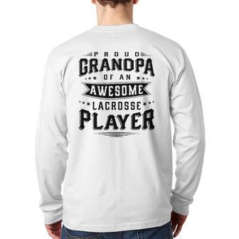 Proud Grandpa Of An Awesome Lacrosse Player Men Back Print Long Sleeve T-shirt | Mazezy