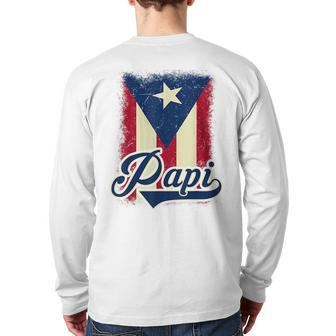 Puerto Rican Flag Papi Puerto Rico Dad Father Day Back Print Long Sleeve T-shirt | Mazezy