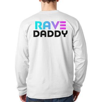 Rave Daddy Edm Rave Festival Mens Raver Back Print Long Sleeve T-shirt | Mazezy