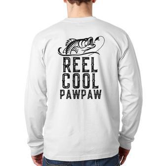 Reel Cool Pawpaw Fishing Grandpa Christmas Back Print Long Sleeve T-shirt | Mazezy