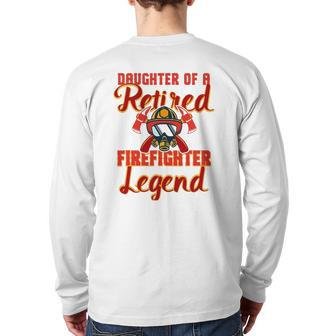 Retired Firefighter Daughter Product Fireman Party Tee Back Print Long Sleeve T-shirt | Mazezy