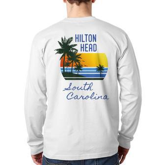 Retro Cool Hilton Head Island Sc Beach Souvenir Back Print Long Sleeve T-shirt - Monsterry CA