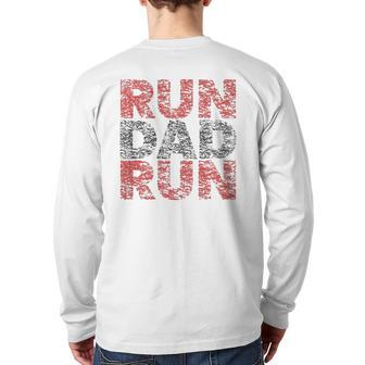 Run Dad Run Marathon Support Team Triathlon Dad Back Print Long Sleeve T-shirt | Mazezy
