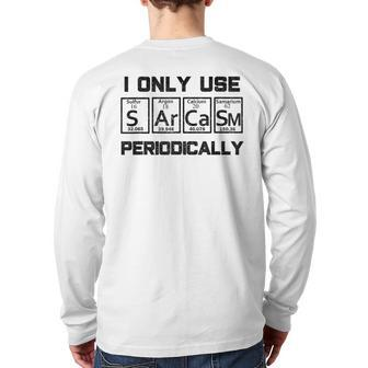 Sarcasm Periodic Table Element Science Joke Back Print Long Sleeve T-shirt - Thegiftio UK